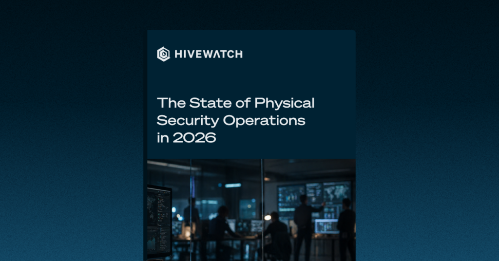 The State of Physical Security Operations 2026