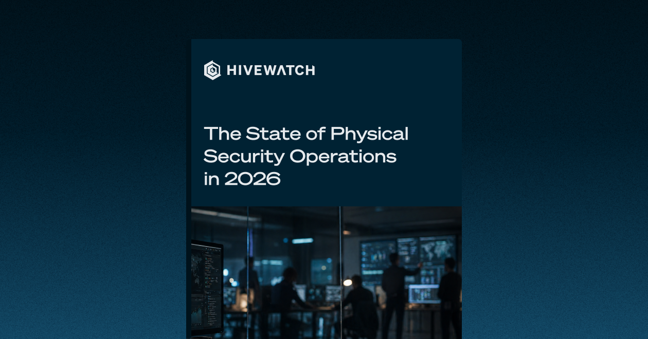 Cover image of the State of Physical Security Operations 2026 showing a GSOC with screens lit up with incoming in formation and operators analyzing incoming alerts.